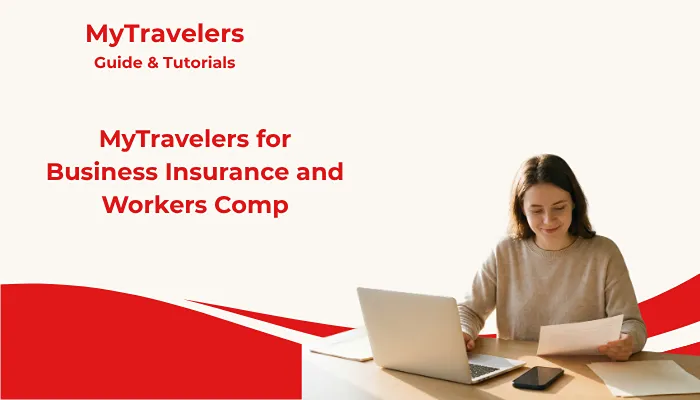 MyTravelers for Business Insurance and Workers Comp